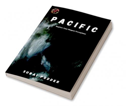 Pacific : Explore Your Deepest Perception