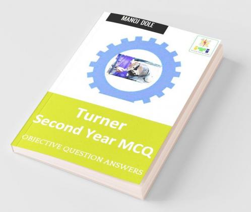 Turner Second Year Mcq: Objective Question Answers