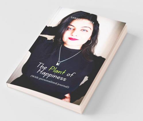 The Plant Of Happiness: With Personalized Journal
