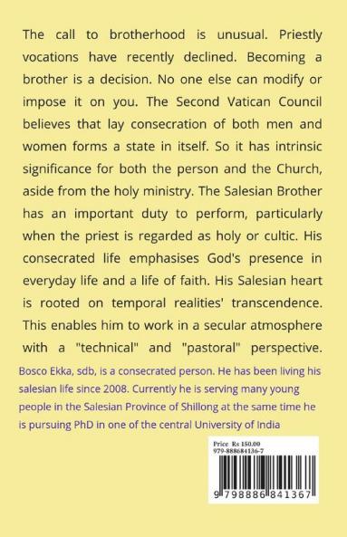 A Unique Creation of Don Bosco : Towards a comprehension of the Vocation of the Salesian Brothers