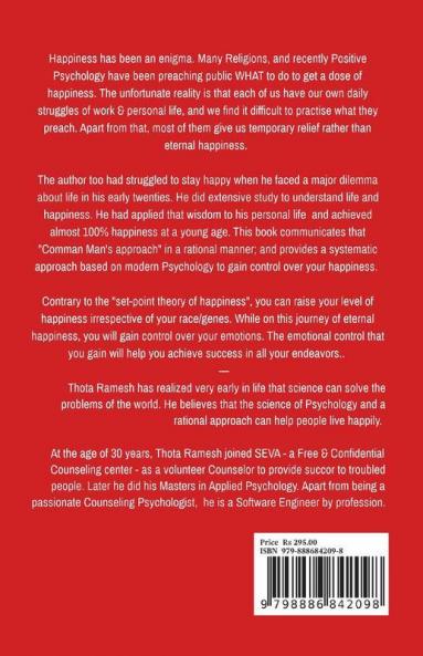 You can Learn to be Happy: A Practical Rational approach to Happiness!