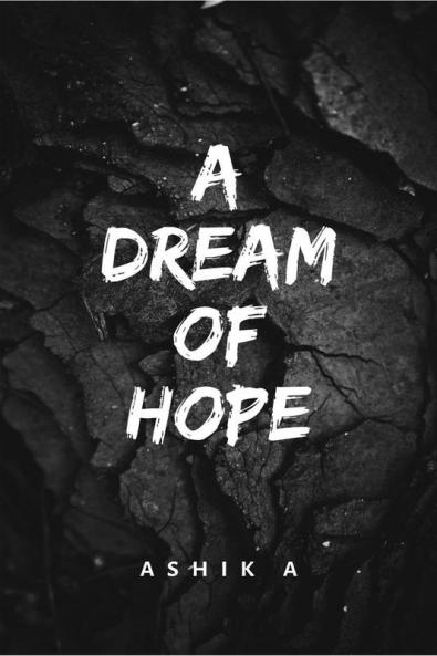 A Dream of Hope