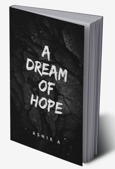 A Dream of Hope