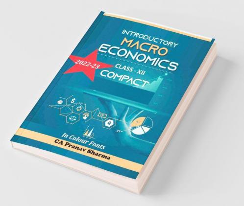 Introductory Macroeconomics Class Xii Compact: For Session 2022-23