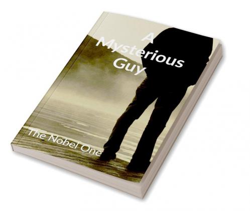 A mysterious guy