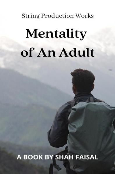 Mentality of an Adult