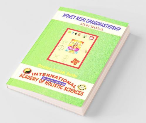 Money Reiki Grandmastership: Attract Money The Money Reiki Way