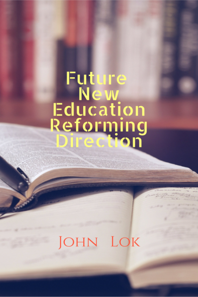 Future New Education Reforming Direction