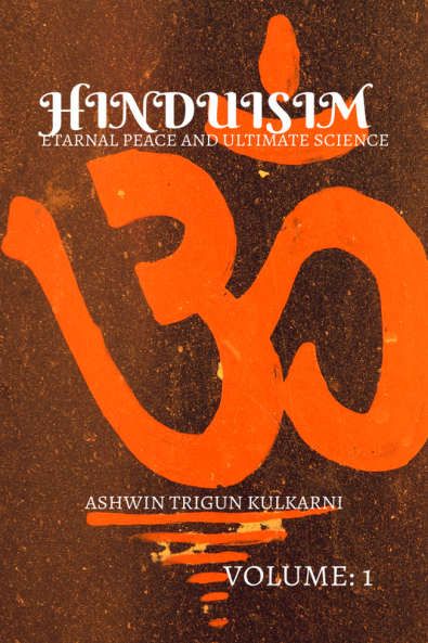 Hinduisim : Etarnal Peace and Ultimate Science