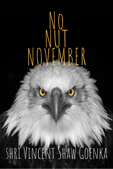 NO NUT NOVEMBER : WHY!!!!