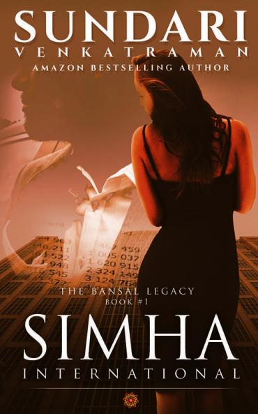 Simha International : (The Bansal Legacy Book #1)