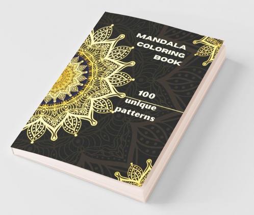 Mandalas Coloring Book: Amazing Mandalas Coloring Book | Coloring Pages For Meditation And Mindfulness | Stress Relieving And Relaxation | Variety Of Flower Designs