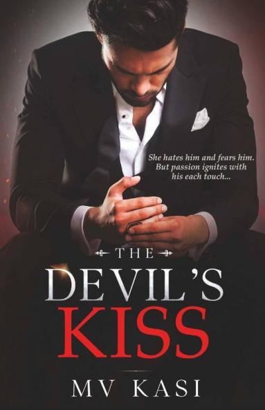 The Devil'S Kiss : Indian Mafia Captive Brides #1