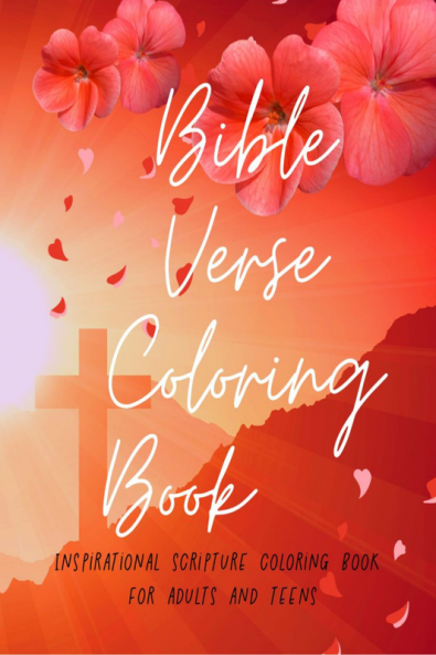 BIBLE VERSE COLORING BOOK : For Adults And Teens Easy Simple Inspirational & Motivational Saying Scripture With Mindful Patterns
