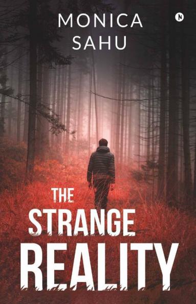 The Strange Reality
