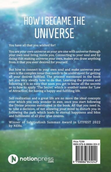 How I Became The Universe: The Secret To The Secret