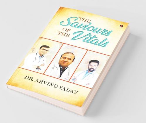 The Saviours Of The Vitals