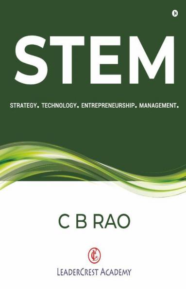 Stem : Strategy. Technology. Entrepreneurship. Management.