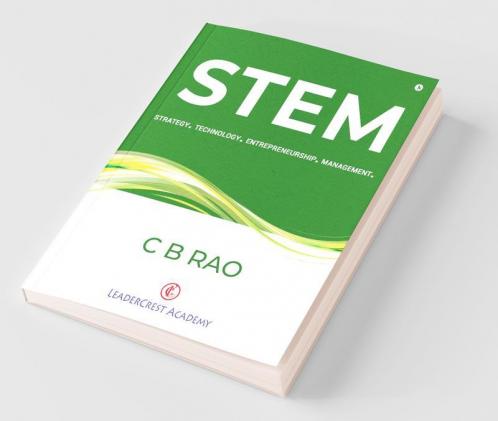 Stem : Strategy. Technology. Entrepreneurship. Management.