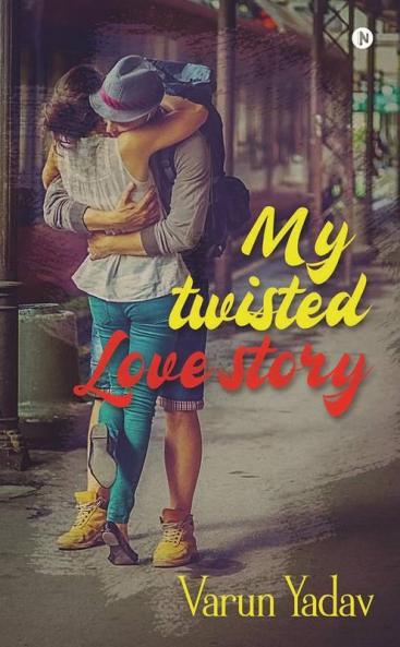 My Twisted Love Story