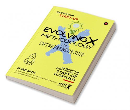EvolvingX Methodology for Entrepreneurship