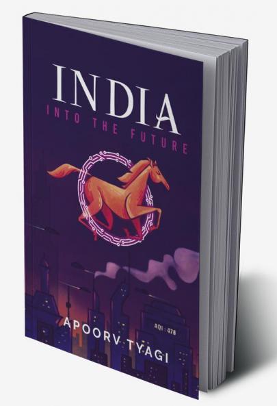 India Into the Future
