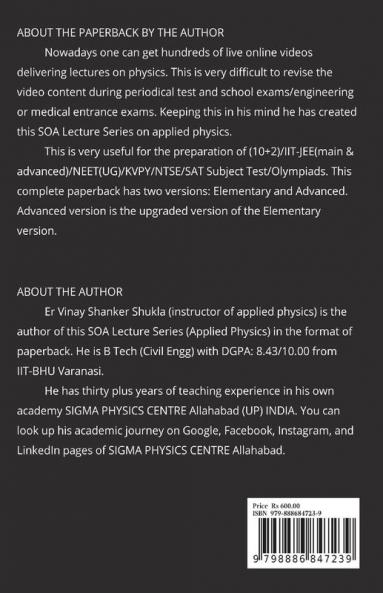 SOA Lecture Series (Applied Physics) Kinematics (Elementary) : (10+2)//JEE(main)/NEET(UG)/SAT Subject Test Preparation