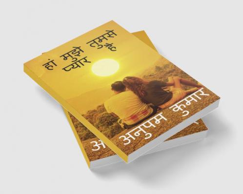 HA MUJHE TUMSE PYAAR HAI / हां मुझे तुमसे प्यार है : HA MUJHE TUMSE PYAAR HAI