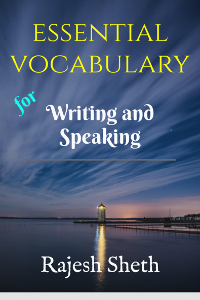 Essential Vocabulary: Boost your Writing and Speaking Skills