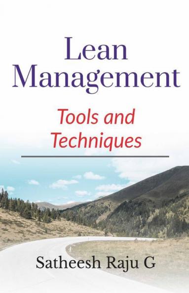 Lean Management : Tools And Techniques