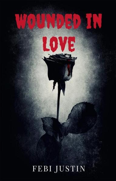 Wounded in Love