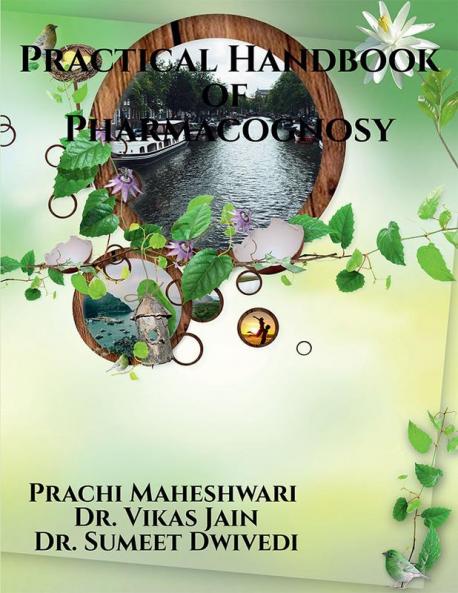 Practical Handbook of Pharmacognosy