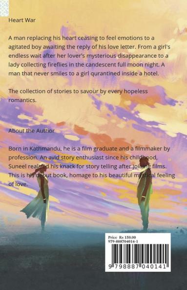 Heart war : A collection of heartful love stories