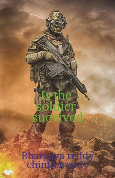Is The Soldier Survived