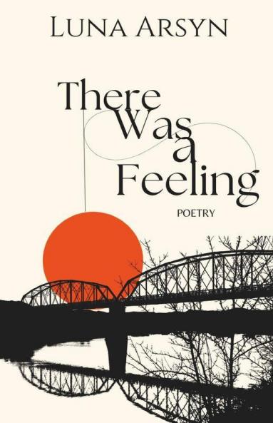 There Was A Feeling