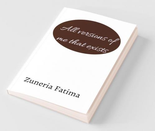 All Versions Of Me That Exists : Adding Meaning To Life