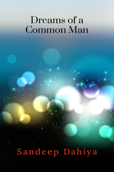 Dreams of a Common Man