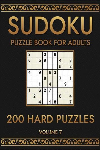 Sudoku 200 Hard Puzzles Volume 7 : Puzzle Book For Adults