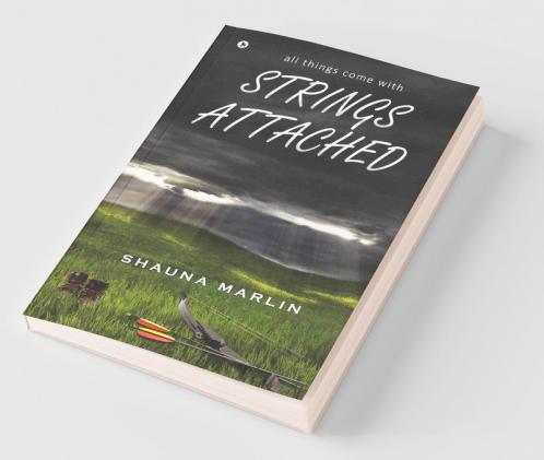 Strings Attached: All Things Come With