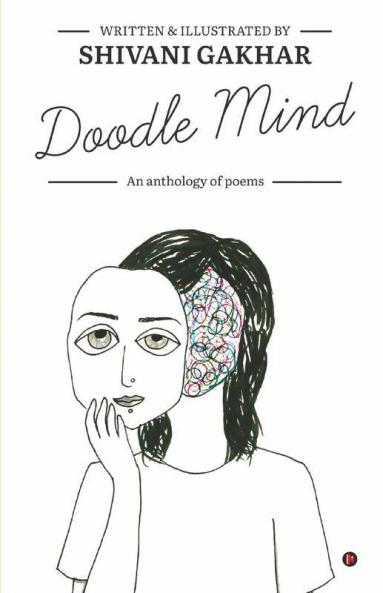 Doodle Mind : An Anthology Of Poems