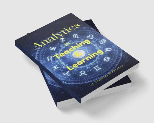 Analytics in Teaching &amp; Learning