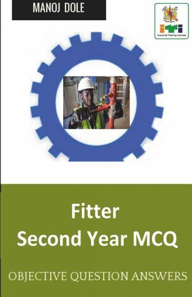 Fitter Second Year Mcq: Objective Question Answers