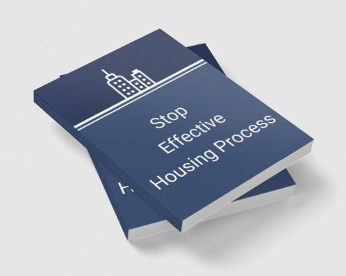 Stop Effective Housing Process