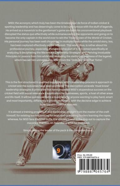 The Maverick'S Code - Leadership Strategies Principles & Lessons From Msd