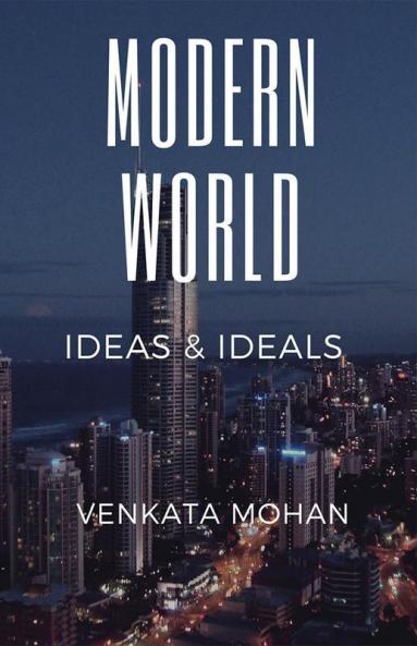 Modern World : Ideas and Ideals