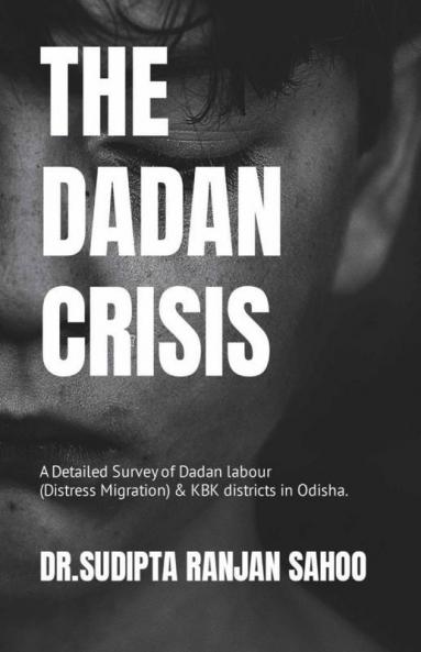 The Dadan Crisis