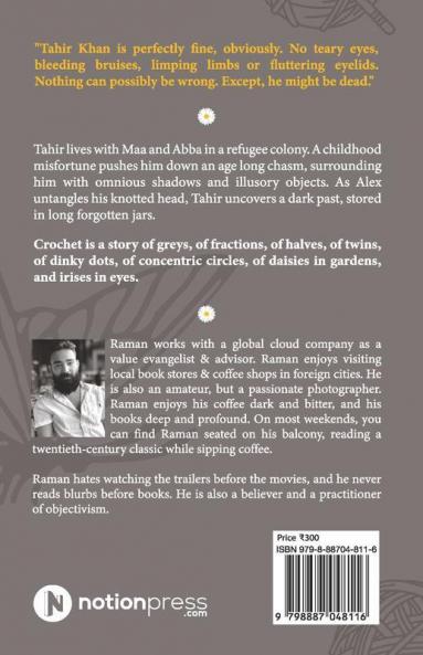 Crochet : The Gordian World Of Tahir Khan