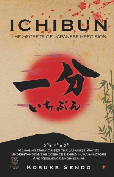 Ichibun : The Secrets Of Japanese Precision
