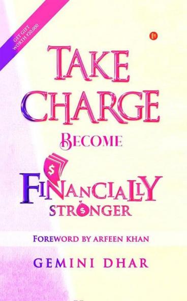 Take Charge Become Financially Stronger