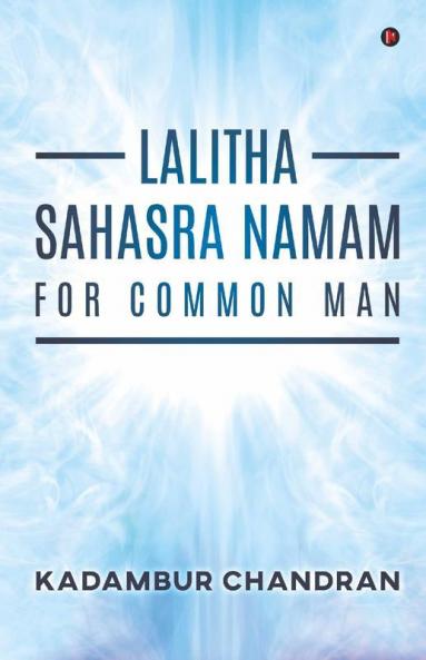 Lalitha Sahasra Namam For Common Man